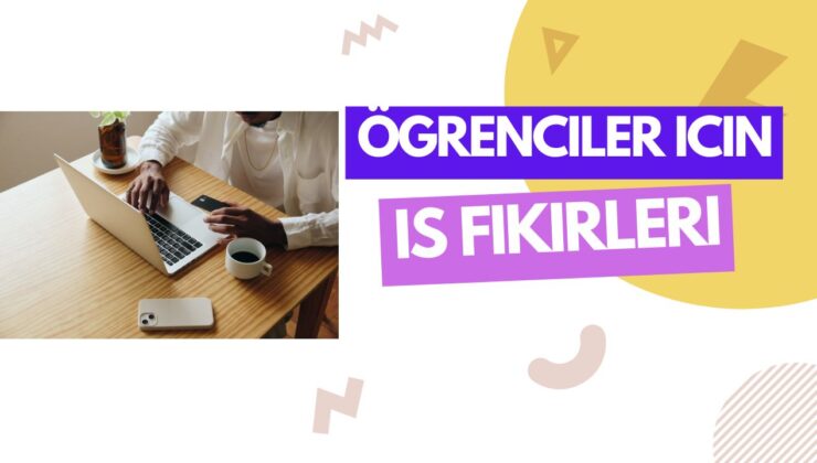 Öğrenciler için Para Kazanma Yolları: Ek Gelir Elde Edin