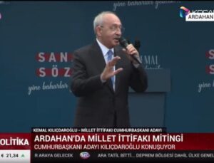 CANLI YAYIN Kılıçdaroğlu, Ardahan’da halka sesleniyor