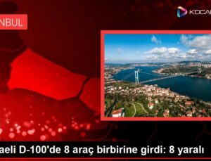 Kocaeli D-100’de 8 araç birbirine girdi: 8 yaralı