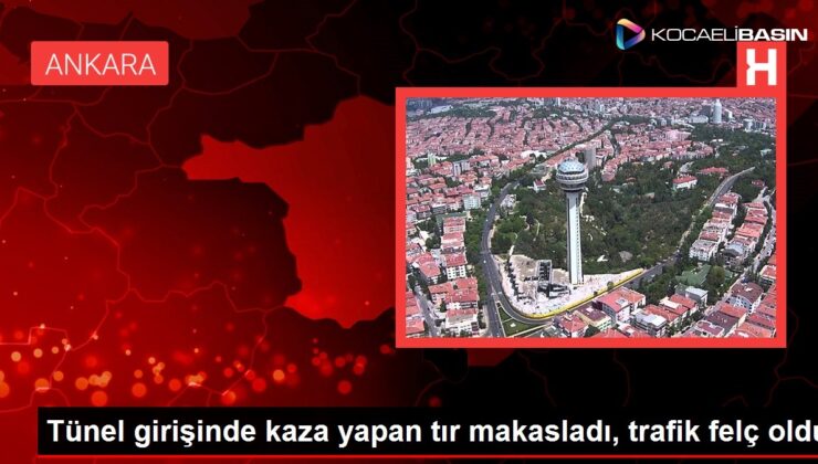 Tünel girişinde kaza yapan tır makasladı, trafik felç oldu