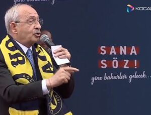 Kılıçdaroğlu: Söz veriyorum herkes kimliği ile şeref duyacak