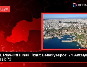 TKBL Play-Off Finali: İzmit Belediyespor: 71 Antalya Güneşi: 72