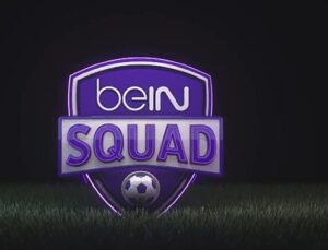 beIN SQUAD Özel Programı Başlıyor