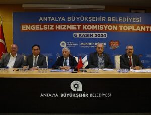 Büyükşehir Engelsiz Hizmet Komisyonu toplandı