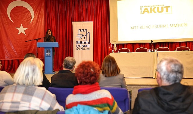 Çeşme Belediyesi ve AKUT’tan afetlere karşı güçlü adım: Temel Afet Bilinci Semineri