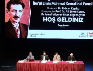 Doğumunun 153. Yılında İbn’ül Emin Mahmut Kemal İnal Paneli Zeytinburnu Kültür Sanat’ta düzenlendi