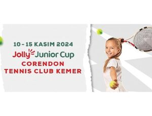 Jolly Junior Cup by Corendon ile Kemer’de Turnuva Heyecanı!