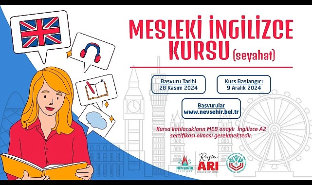 Nevşehir Belediyesi Gençlik ve Spor Hizmetleri Müdürlüğü bünyesinde Seyahat içerikli Mesleki İngilizce kursu açılacak.