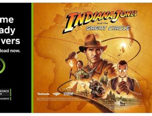 Indiana Jones and the Great Circle™ DLSS 3 ile Duyuruldu Yeni GeForce Game Ready Sürücüsü ve NVIDIA Reflex Teknolojisi Daha Fazla Oyuna Geliyor!