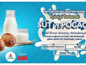 Nevşehir Belediyesi’nden Sıcak Süt ve Poğaça İkramı