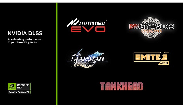 Assetto Corsa EVO, DYNASTY WARRIORS: ORIGINS, SMITE 2 ve Honkai: Star Rail DLSS ile Güçleniyor