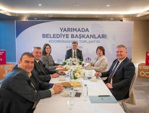 Yarımada Belediye Başkanları Koordinasyon Toplantısı, Çeşme’de gerçekleştirildi